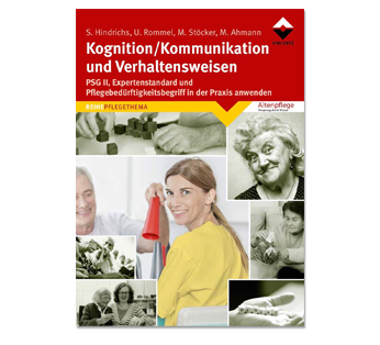 Kognition/Kommunikation und Verhaltensweisen in der Altenpflege